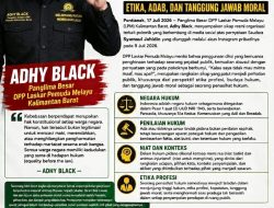 Panglima Besar Laskar Pemuda Melayu Kalimantan Barat Adhy Black : Negara Hukum Tidak Hanya Berdiri di Atas Pasal, Tetapi Juga Etika, Adab, dan Tanggung Jawab Moral
