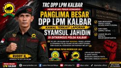 Komandan TRC DPP LPM Kalbar Ruddy H. Tegaskan Dukungan Penuh kepada Panglima Besar DPP LPM dalam Mengawal Laporan di Ditreskrimsus Polda Kalbar