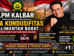 ADHY BLACK SERUKAN MASYARAKAT JAGA KONDUSIFITAS KALBAR: JANGAN BIARKAN ISU SARA MERUSAK HARMONI!